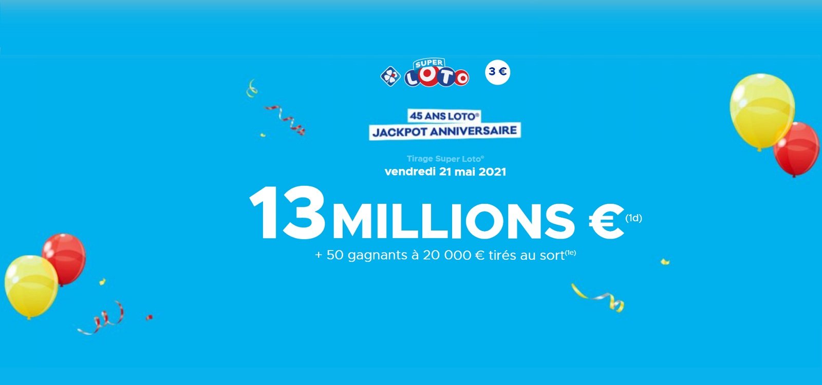 Jouer Super Loto 45 Ans
