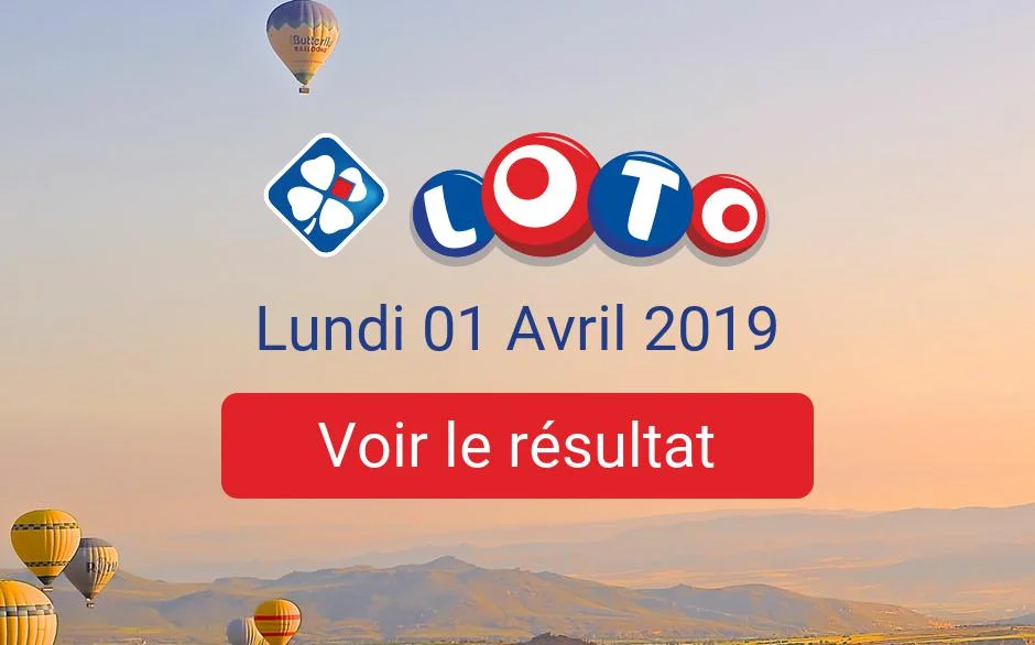 Resultat Loto Lundi 1 Avril 2019